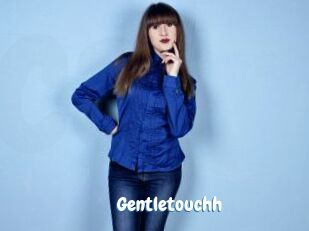 Gentletouchh