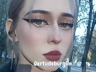 Gertudeburglin