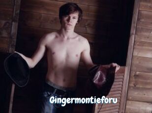 Gingermontieforu