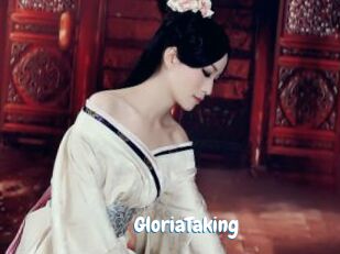 GloriaTaking