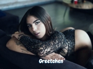 Greetchen
