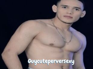 Guycuteperversexy