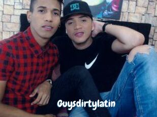 Guysdirtylatin