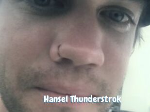 Hansel_Thunderstrok