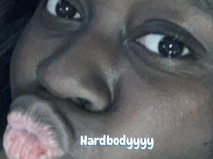 Hardbodyyyy