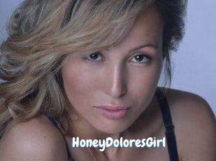 HoneyDoloresGirl