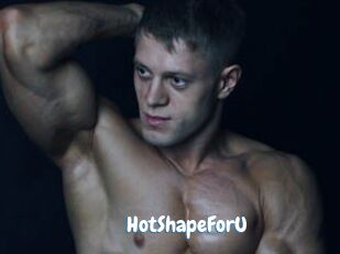 HotShapeForU