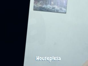 Houseplesa