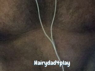Hairydad4play