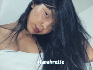 Hanahrosse