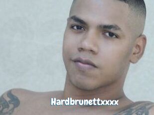 Hardbrunettxxxx