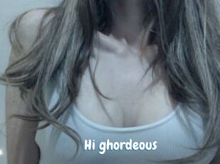 Hi_ghordeous