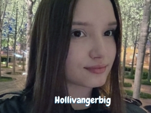 Hollivangerbig
