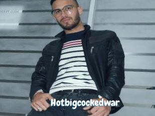 Hotbigcockedwar