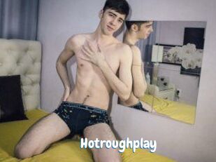 Hotroughplay