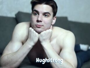 Hughstrong