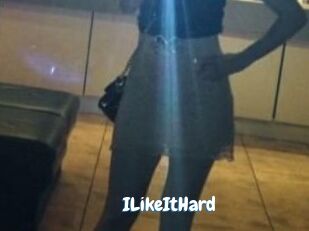 ILikeItHard