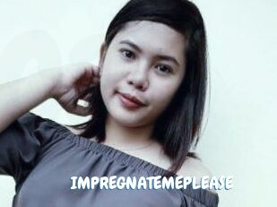 IMPREGNATE_ME_PLEASE