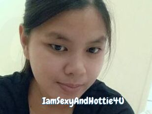 IamSexyAndHottie4U