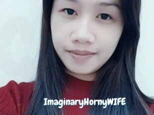 ImaginaryHornyWIFE