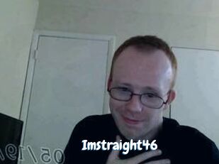 Imstraight46