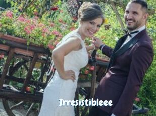 Irresistibleee