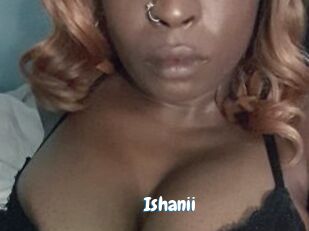 Ishanii