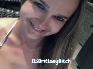 ItsBrittanyBitch