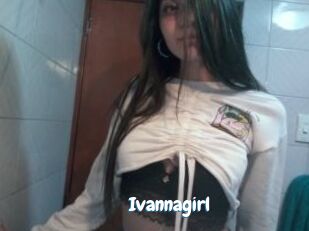 Ivannagirl