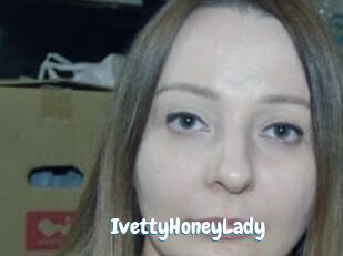 IvettyHoneyLady