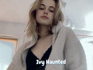 Ivy_Haunted