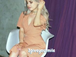Igiveyousmile