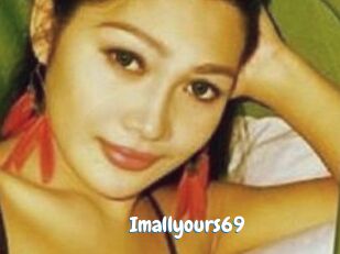 Imallyours69