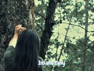 Insanedany