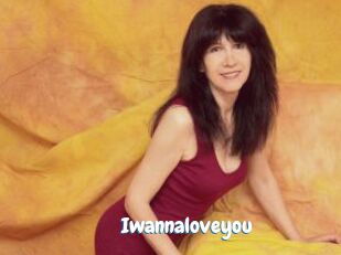 Iwannaloveyou