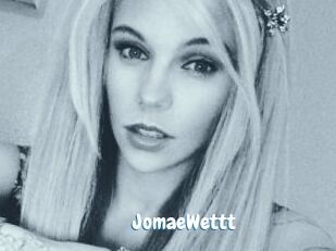 JomaeWettt