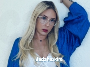 Jadahaskins