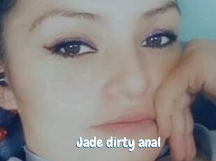 Jade_dirty_anal