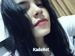 KadeHot