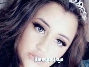 Kaleena_Skye