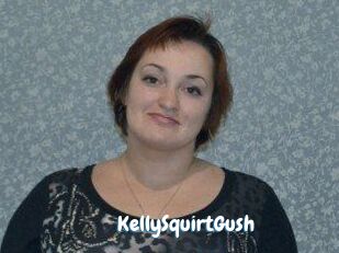 KellySquirtGush