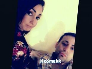 Kissmekk