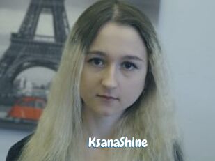 KsanaShine