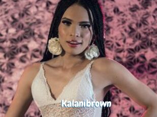 Kalanibrown