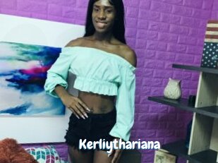 Kerliythariana