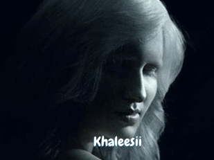 Khaleesii