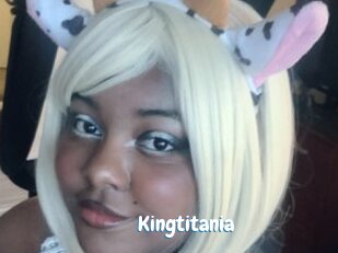 Kingtitania
