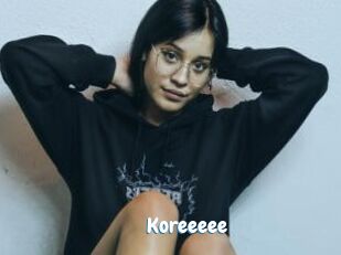 Koreeeee