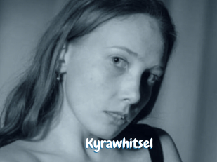 Kyrawhitsel
