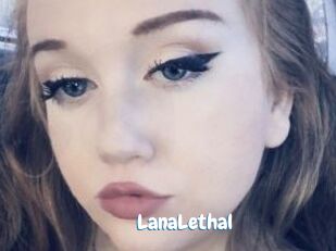 LanaLethal
